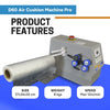Air Cushion Machine D-60 Product Features